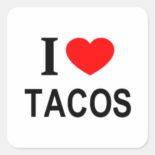 STICKER CARRÉ JE ❤️ TACOS J'AIME TACOS I COEUR TACOS
