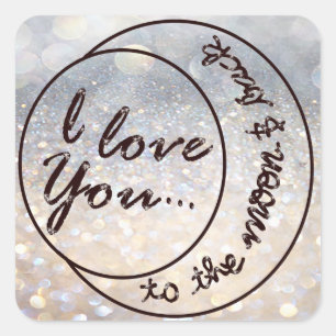 Sticker Carré Je t'aime à la lune et au dos