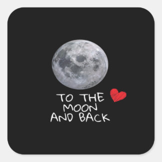 Sticker Carré Je t'aime jusqu'à la lune et retour Style Moderne 