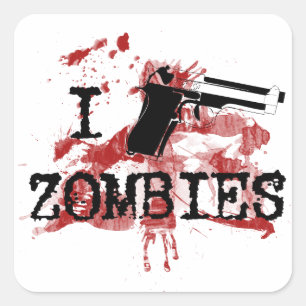 Sticker Carré Je tue des zombies