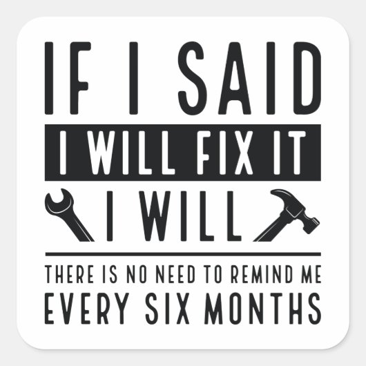 Sticker Carré Je Vais Le Corriger (Devant)