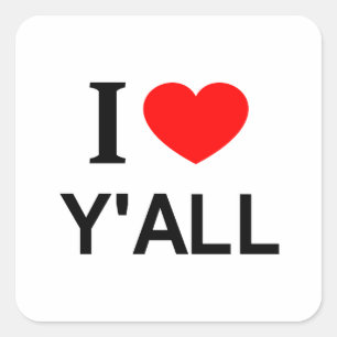 Sticker Carré Je ❤️ VOUS TOUS J'AIME VOUS TOUS JE ❤️ VOUS TOUS