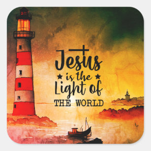 Sticker Carré Jean 8 Jésus est la Lumière du Phare Mondial