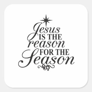 Sticker Carré Jésus Est La Raison Pour La Saison Noël