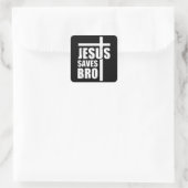 Sticker Carré Jesus Saves Bro (Sac)