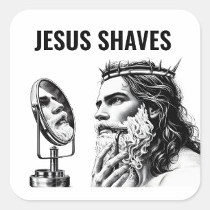 Sticker Carré Jésus se rase - Jésus Mème drôle