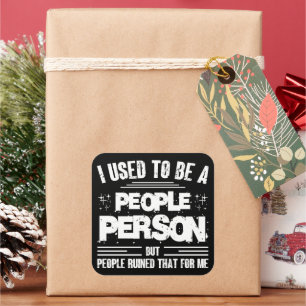 Sticker Carré J'Étais Une Personne Populaire Socialement Awkward