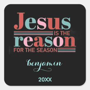 Sticker Carré Jeus personnalisé est la raison de la saison