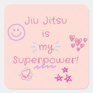Sticker Carré Jiu Jitsu est ma superpuissance! design d'autocoll
