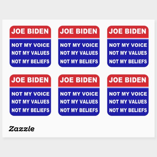 Sticker Carré Joe Biden Pas Ma Voix Valeurs Croyances (Feuille)