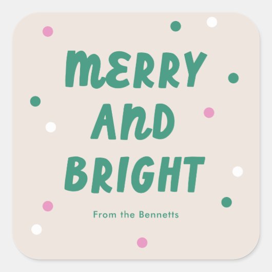 Sticker Carré Joli Joyeux et rose vif + Vacances Vertes (Devant)