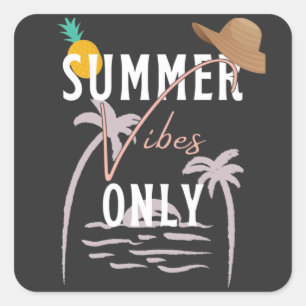 Sticker Carré Jolies Vibes D'Été Seulement Plage