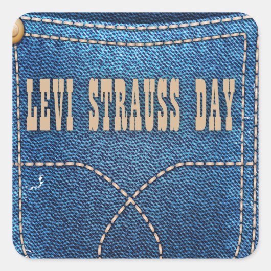 Sticker Carré Jour Levi Strauss - Jour de l'Appréciation (Devant)