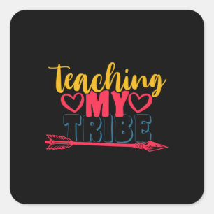 Sticker Carré Journée de l'enseignant Enseigner ma tribu