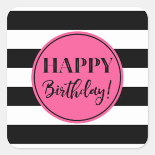 Sticker Carré Joyeux Anniversaire rose noir blanc rayures