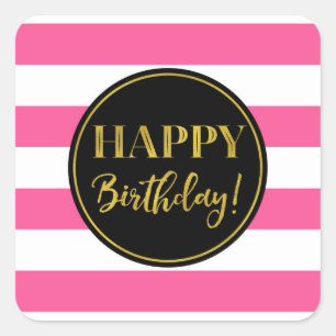 Sticker Carré Joyeux Anniversaire Rose Noir Or Blancs