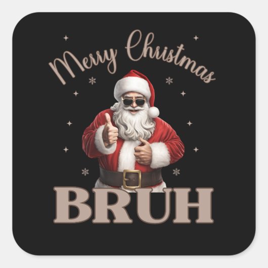 Sticker Carré Joyeux Noël BRUH Drôle design (Devant)