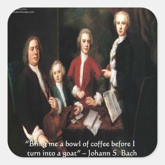 Sticker Carré JS Bach Graphic & Funny Coffee Quota Toxiques & Ca (Devant)