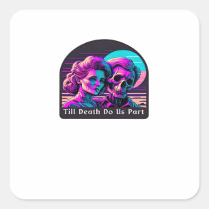 Sticker Carré Jusqu'à ce que la mort nous sépare - Sloth et Soul