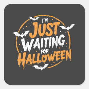 Sticker Carré Juste En Attente D'Halloween Éffrayant Batty Cadea