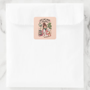 Sticker Carré Juste un chapitre de plus – Amoureux de livres cos