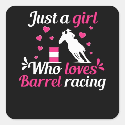 Sticker Carré Juste une fille qui aime Barrel Racing (Devant)