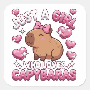 Sticker Carré Juste une fille qui aime les capybaras