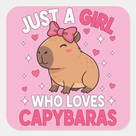 Sticker Carré Juste une fille qui aime les Capybaras (Devant)
