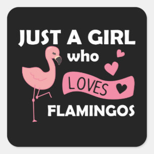 Sticker Carré Juste une fille qui aime les Flamants roses mignon