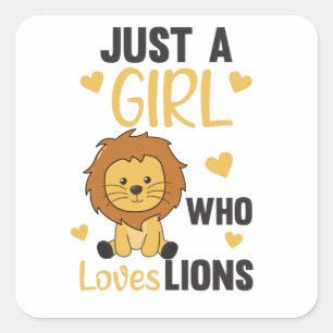 Sticker Carré Juste Une Fille Qui Aime Les Lions Mignons Lion Gr