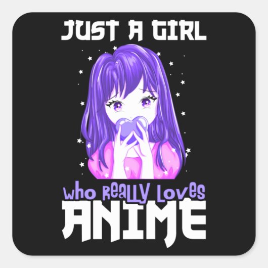 Sticker Carré Juste une fille qui aime vraiment l'Anime en viole (Devant)