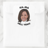 STICKER CARRÉ KAMA-HELL YEAH KAMALA HARRIS 2020 (Sac)