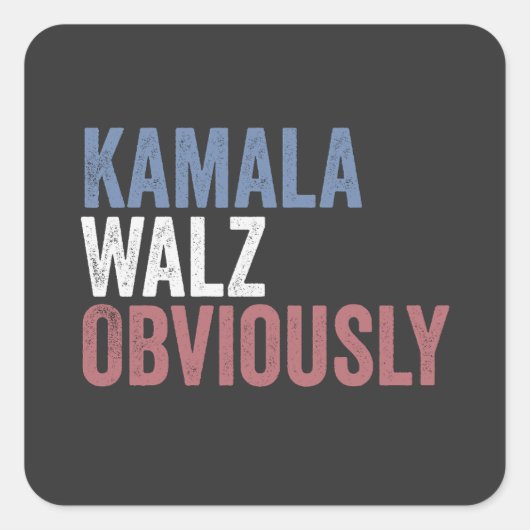 Sticker Carré Kamala Walz, de toute évidence, jour des élections (Devant)