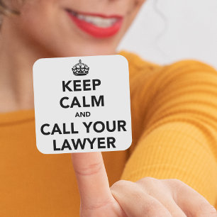 Sticker Carré Keep Calm And Call Your Lawyer