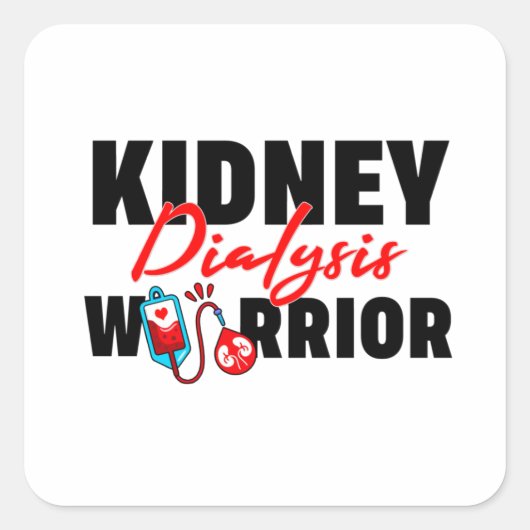 Sticker Carré Kidney Dialysis Warrior Kidney Recipient (Devant)