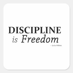 Sticker Carré La discipline est liberté
