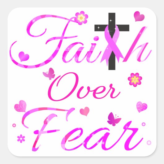 Sticker Carré La foi au-dessus de la peur (Devant)