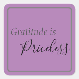 Sticker Carré "La gratitude est sans prix" Phrase Gris & Noir