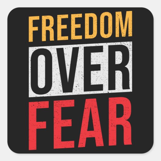 Sticker Carré La liberté face à la peur (Devant)