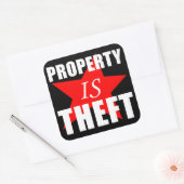Sticker Carré La propriété est Vol (Enveloppe)