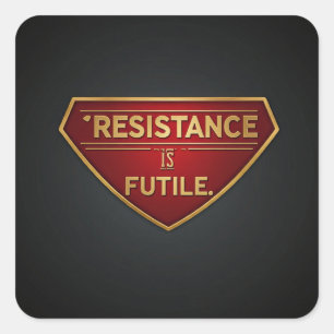 Sticker Carré La Résistance Est Futile