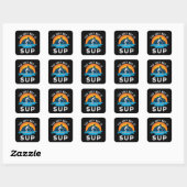 Sticker Carré La seule façon est Sup Paddleboard Cadeau (Feuille)