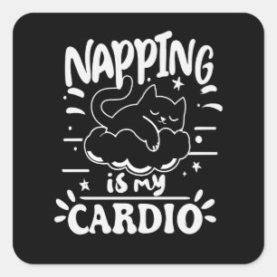 Sticker Carré La sieste est mon cardio Dessin de chat drôle simp
