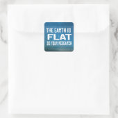 Sticker Carré La Terre est plate - Faites vos recherches (Sac)