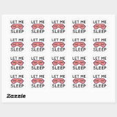 Sticker Carré Laisse-Moi Dormir (Feuille)