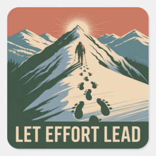Sticker Carré Laissez l'effort mener