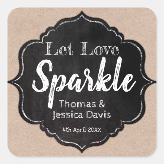 Sticker Carré Laissez Love Sparkle Rustic Chalkboard Kraft Maria (Devant)