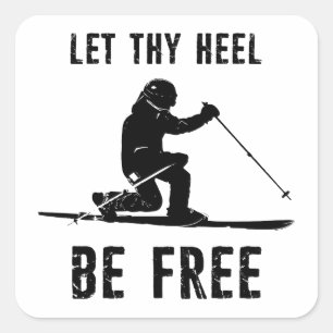 Sticker Carré Laissez Votre Talon Être Télémark Gratuit Ski