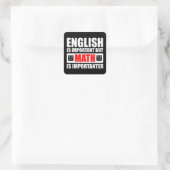 Sticker Carré L'Anglais Est Important, Mais Les Maths Sont Impor (Sac)
