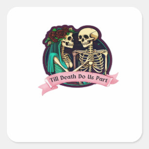 Sticker Carré L'art de la Saint-Valentin « Jusqu'à ce que la mor